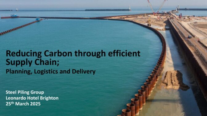Steel Piling Group Open Meeting – 25th March 2025 Brighton